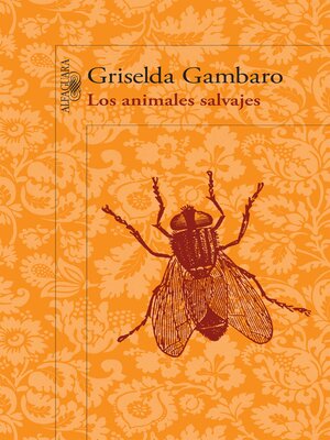 cover image of Los animales salvajes